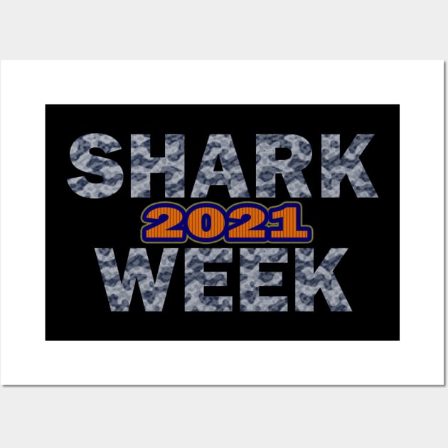 shark week 2021 t shirt Wall Art by direct.ul